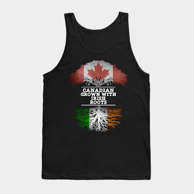 Canadian Grown With Irish Roots - Gift for Irish With Roots From Ireland Tank Top by Country Flags